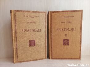 Livres anciens: Epistolari Sant Cebrià. Fundació Bernat Metge, 1929-31. Catalán. Escriptors Cristians.